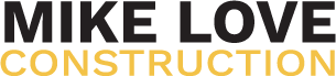 Mike Love Construction